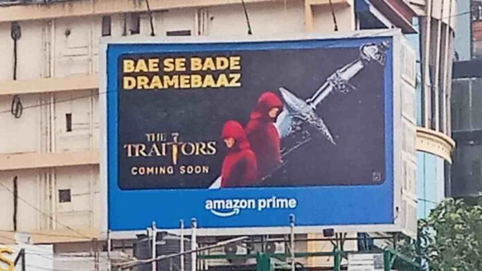 The Traitors, Prime Video, Reality Series, New Reality Show, Betrayal, Deceit, Drama, Mystery, Teaser Campaign, TV Show, Streaming, Indian Adaptation, Billboards, Viral Marketing, Must-Watch TV, Upcoming Series, Reality TV, Competition Show, Strategic Game, Mind Games,