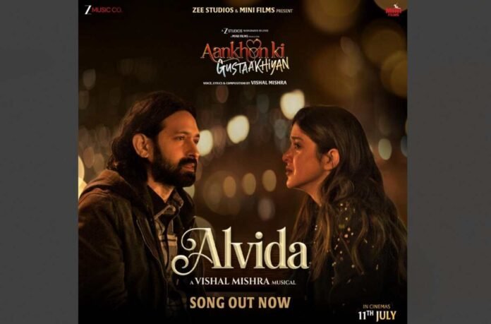 Vikrant Massey and Shanaya Kapoor Explore the Depths of Heartwrenching Goodbyes in Alvida Song from Aankhon Ki Gustaakhiyan - SONG OUT NOW