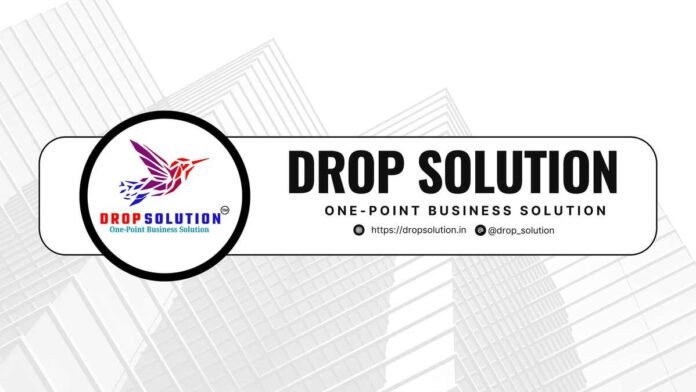 business solutions, startup services, NGO registration, company incorporation, GST registration, legal compliance, digital marketing, business enabler India, Drop Solution, Rajnish Kumar
