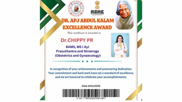 Dr. Chippy P.R Honoured with Dr. APJ Abdul Kalam Excellence Award 2025 - A Trailblazing Ayurvedic Gynaecologist Redefining Holistic Women’s Healthcare