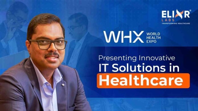 World Health Expo 2026, WHX Dubai, Elixr Labs, healthcare IT exhibition Dubai, CareConnect, Banyan platform