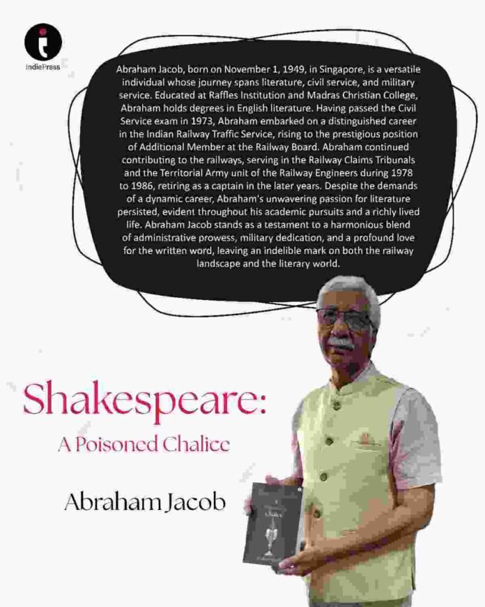 A Poisoned Chalice book, Abraham Jacob author, Shakespeare moral analysis, Shakespeare ethics book, Macbeth morality, King Lear ethics, literary philosophy book, Shakespeare modern relevance, human ethics and literature, Shakespeare tragedy analysis