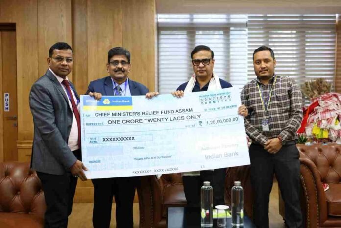 Indian Bank Donates ₹1.20 Crore to Assam Flood Relief Under CSR Initiative